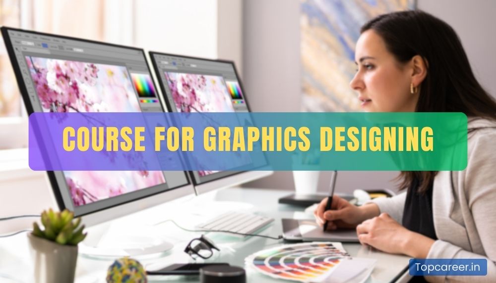 Course for Graphics Designing